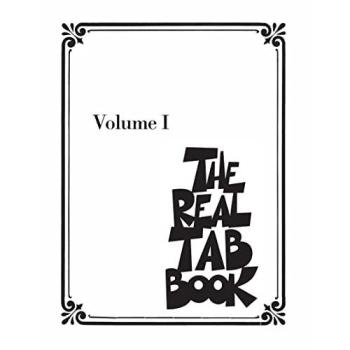 The Real Tab Book Volume I by Hal Leonard Publishing Corporation