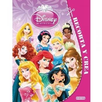 PRINCESAS DISNEY. RECORTA Y CREA