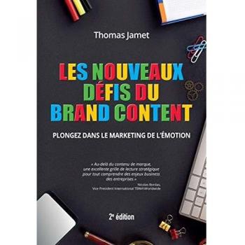 Les nouveaux défis du brand content: Plongez dans le marketing de l'émotion