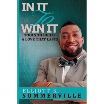 In It To Win It! Tools to Build a Love That Lasts