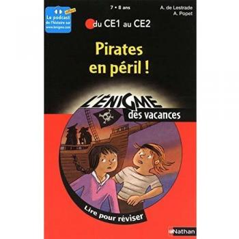 Pirates en péril ! : Du CE1 au CE2