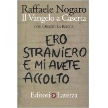 Ero straniero e mi avete accolto. Il Vangelo a Caserta