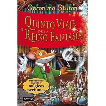 Quinto Viaje Al Reino De La Fantasía