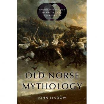 John Lindow Old Norse Mythology