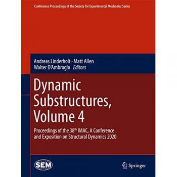 Dynamic Substructures Volume 4
