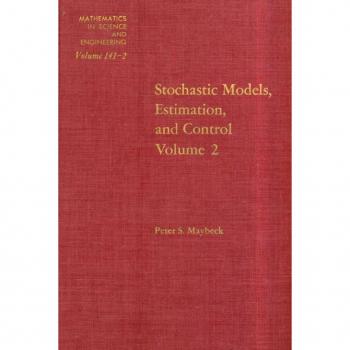 Vitalsource Technologies, Inc. Stochastic Models: Estimation And Control: V. 2: Estimation And Control
