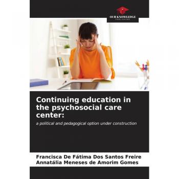 Continuing education in the psychosocial care center: