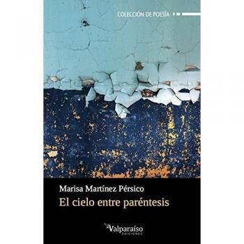 El cielo entre paréntesis (Tapa blanda con solapas).