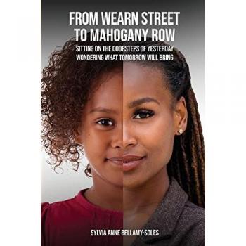 Bellamy-Soles, Sylvia Anne: FROM WEARN STREET TO MAHOGANY ROW