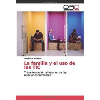 Venegas, Y: Familia y el uso de las TIC