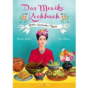 Das Mexiko Kochbuch