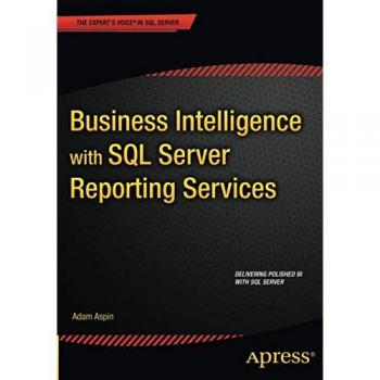 Business Intelligence with SQL Server Reporting Services
