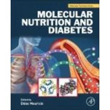 Vitalsource Technologies, Inc. Molecular Nutrition and Diabetes: A Volume in the Molecular Nutrition Series
