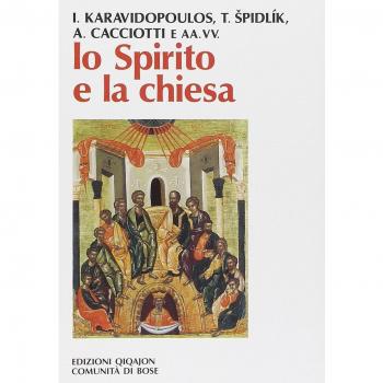 Lo spirito e la Chiesa. La dimensione ecclesiale della spiritualità