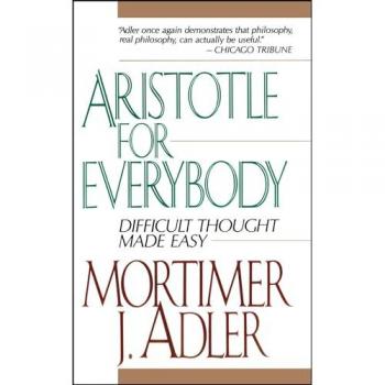 Aristotle for Everybody