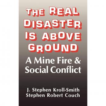 The Real Disaster Is Above Ground