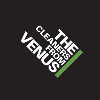 Cleaners From Venus Vol. 3
