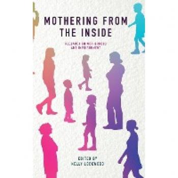 Mothering from the Inside