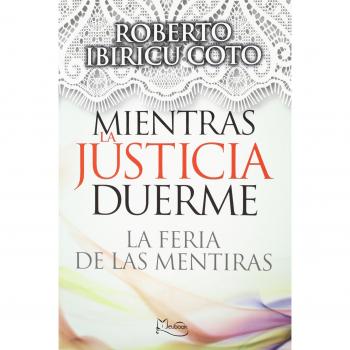 Mientras La Justicia Duerme