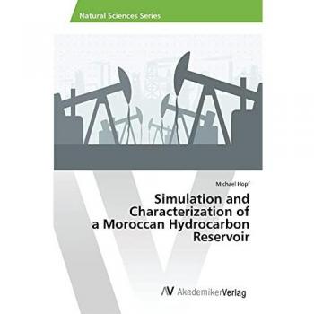 Simulation and Characterization of a Moroccan Hydrocarbon Reservoir