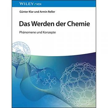 Das Werden der Chemie by Armin Reller