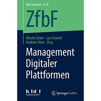 Management Digitaler Plattformen (ZfbF-Sonderheft)