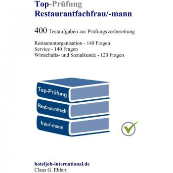 Top Prüfung Restaurantfachfrau / Restaurantfachmann