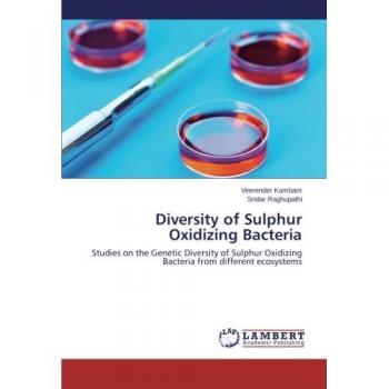 Diversity of Sulphur Oxidizing Bacteria: Studies on the Genetic Diversity of Sulphur Oxidizing Bacteria from different ecosystems
