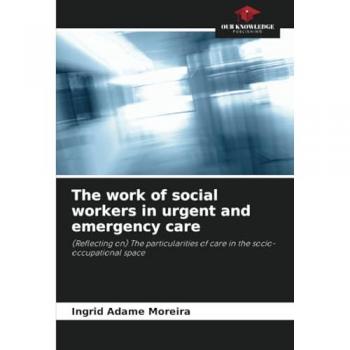 The work of social workers in urgent and emergency care