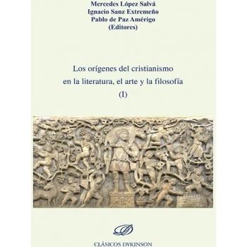 Los orígenes del cristianismo en la literatura, el arte y la filosofía I (Tapa blanda).