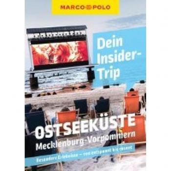 Mathias Christmann Marco Polo Dein Insider-Trip Ostseeküste Mecklenburg-Vorpommern: Besondere Erlebnisse