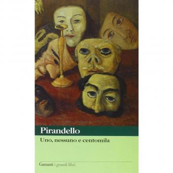 Luigi Pirandello Uno, Nessuno E Centomila