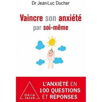 Vaincre son anxiété par soi-même