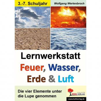 KOHL Verlag Lernwerkstatt Feuer, Wasser, Erde und Luft
