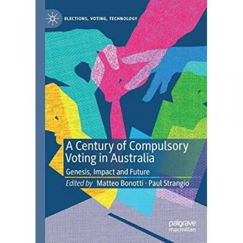 A Century of Compulsory Voting in Australia