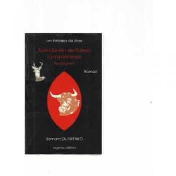 Les histoires de Max : Saint-Sernin de Tolosa la mystérieuse  Les origines.