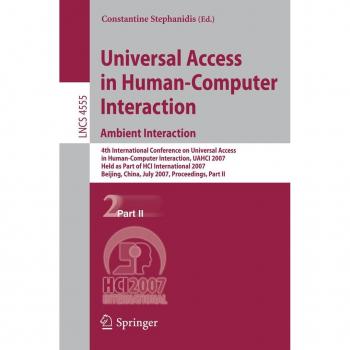 Universal Access in Human-Computer Interaction. Ambient Interaction