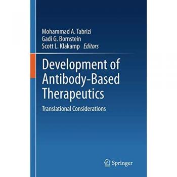 Development of Antibody-Based Therapeutics
