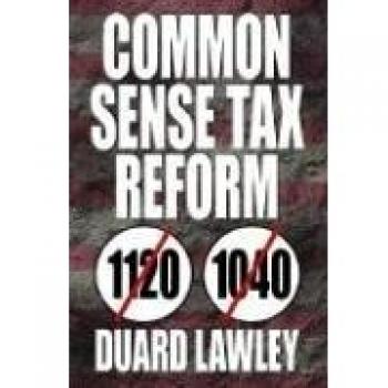 Common sense tax reform paperback