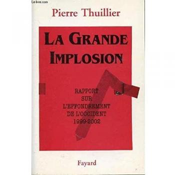 La Grande Implosion: Rapport sur l'effondrement de l'Occident