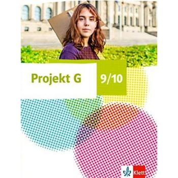 Projekt G Gesellschaftslehre 9/10. Ausgabe Niedersachsen und Bremen