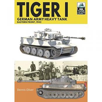 Tiger I, German Army Heavy Tank : Eastern Front, 1942