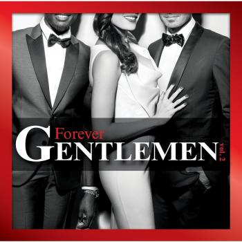 Forever Gentlemen Vol. 2