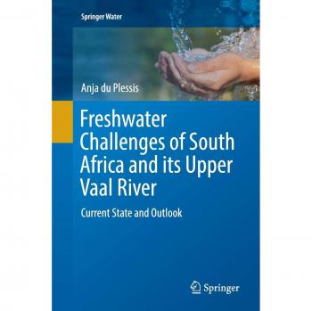 Freshwater Challenges of South Africa and its Upper Vaal River: Current State and Outlook