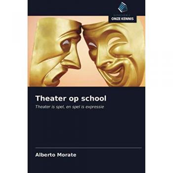 Theater op school: Theater is spel, en spel is expressie