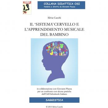 Il «sistema» cervello e l'apprendimento musicale del bambino