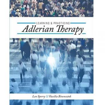 Learning and Practicing Adlerian Therapy