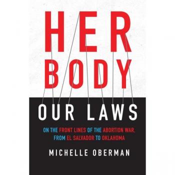 Her Body, Our Laws