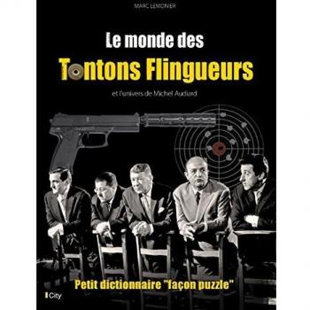 Le monde des tontons flingueurs