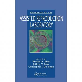Handbook of the Assisted Reproduction Laboratory
